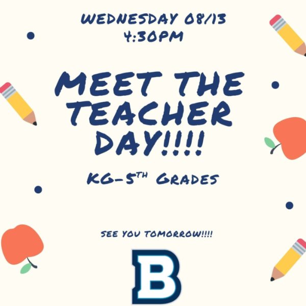 Meet the Teacher 4:30 p.m. (Kindergarten - 5th Grade)