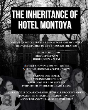 8th  Grade Play - The Inheratance of Hotel Montoya